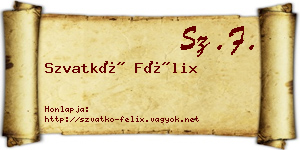 Szvatkó Félix névjegykártya